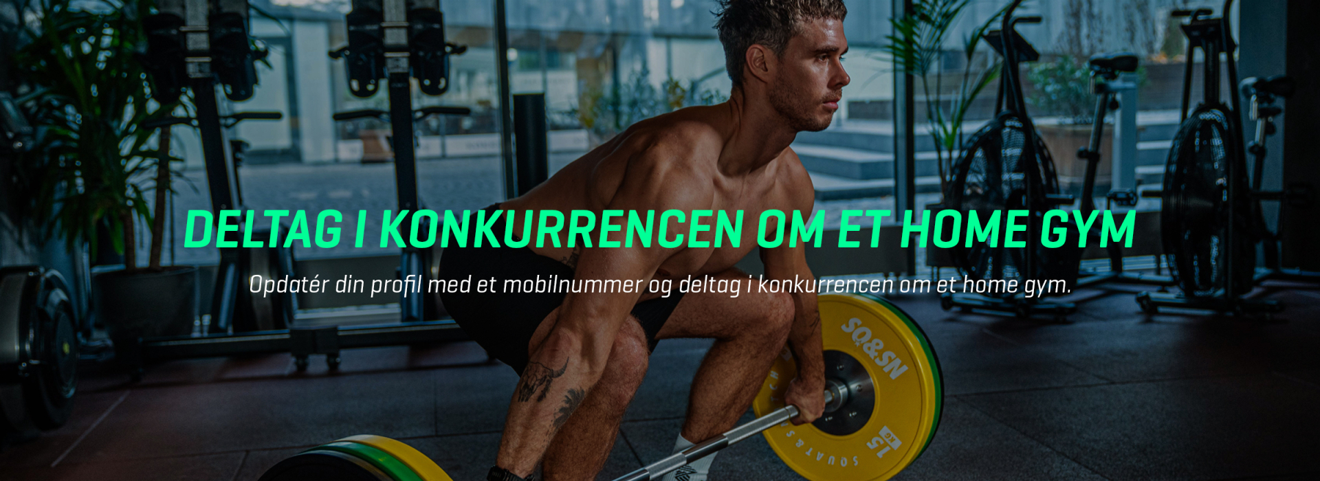 Opdater din profil med et mobilnummer og deltag i konkurrencen om et home gym